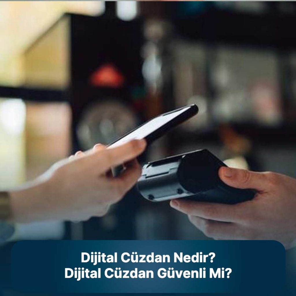 Dijital cüzdan nedir