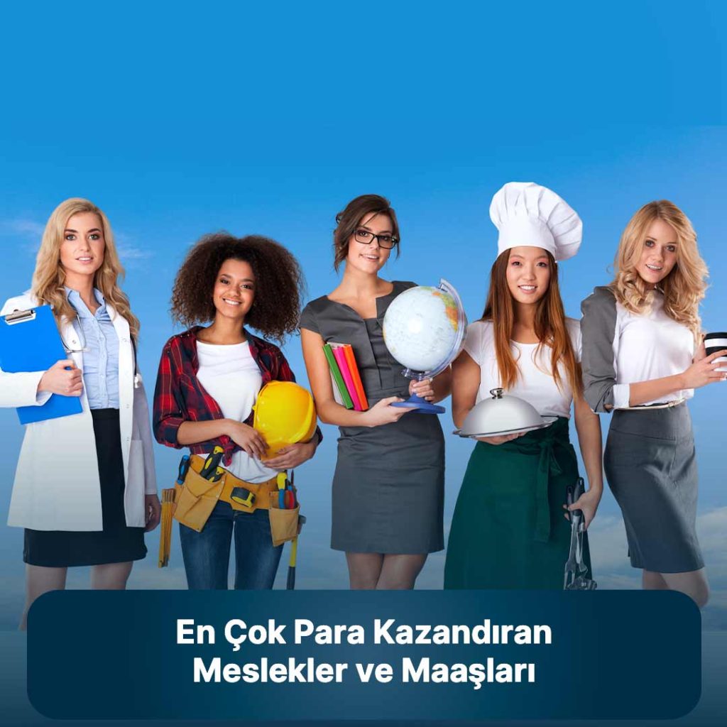 En çok para kazandıran meslekler