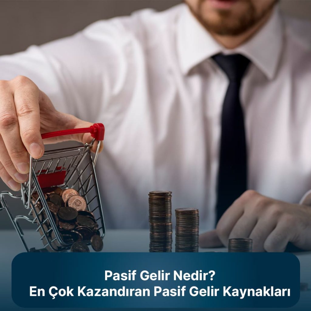 pasif gelir kaynakları