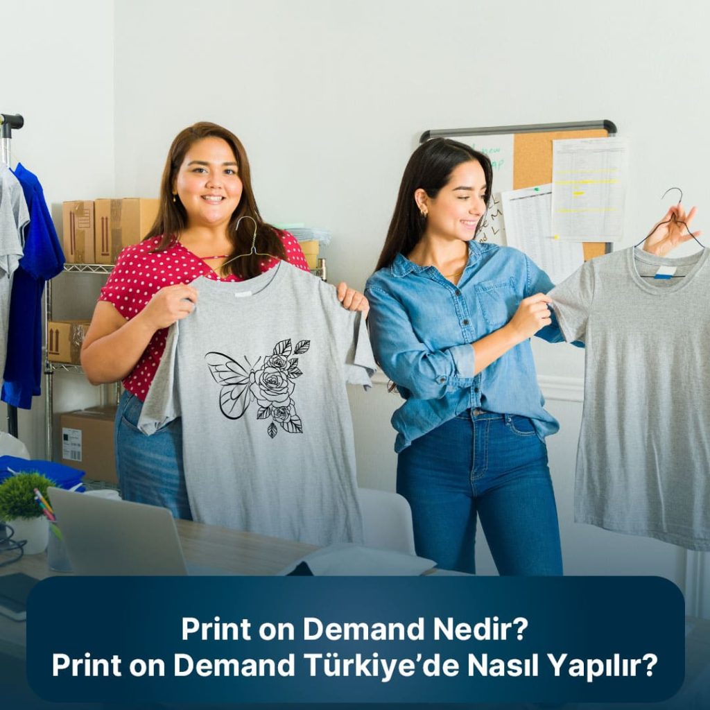 print on demand nasıl yapılır?