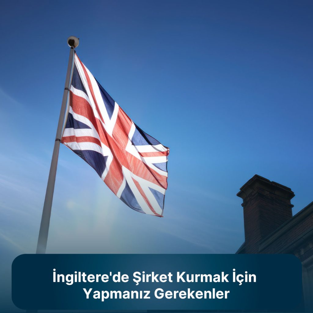 İngilterede şirket açmak