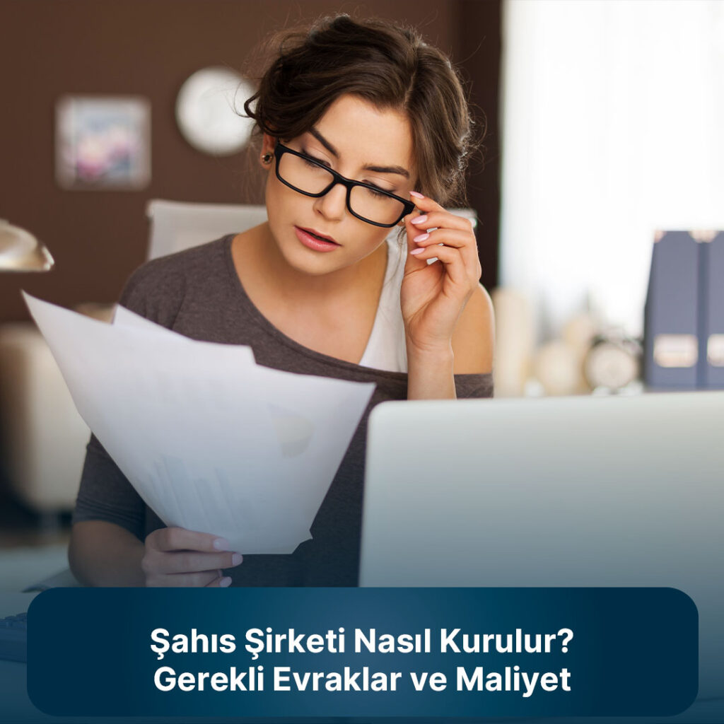 Şahıs şirketi nedir, nasıl kurulur?