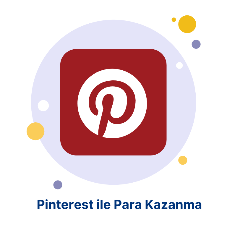 pinterestten para kazanma