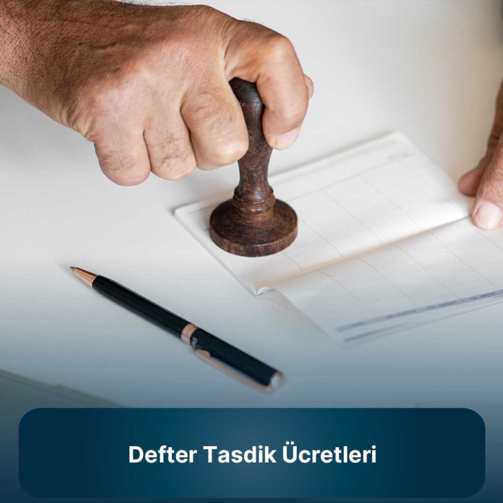 Noter Defter Tasdik Ücreti 2024