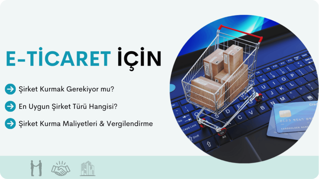 e-ticaret için şirket kurmak gerekli mi