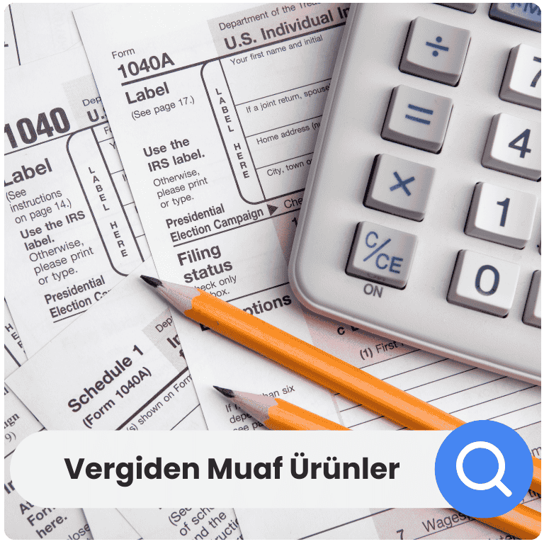 Gümrük vergisinden muaf olan ürünler