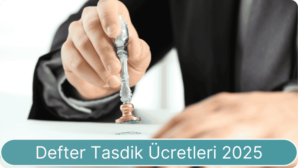 defter tasdik ücretleri