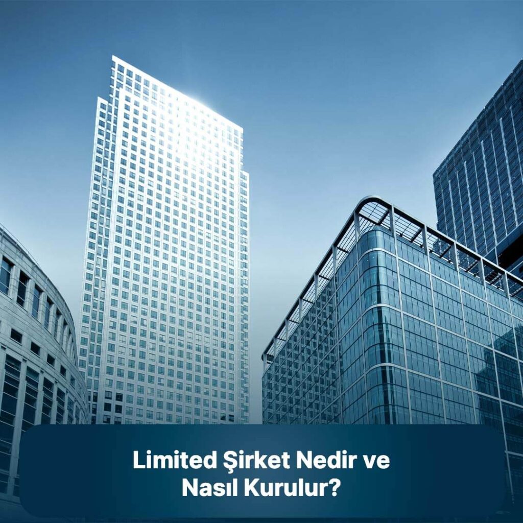 limited şirket nasıl kurulur